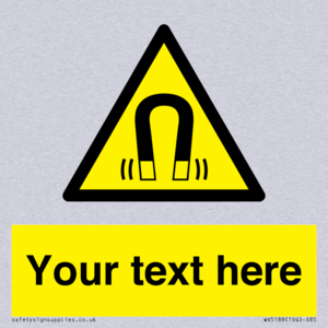 Custom Magnetic Field Sign